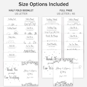 May include: Black and white printable wedding activity booklet with a variety of games and activities for guests to enjoy. The booklet includes games like "What is Missing?", "Color Me In", "Dot to Dot", and "One Two Three". The booklet also includes a "Wedding Portrait" page and a "Wedding I Spy" page. The booklet is available in two sizes: half-fold booklet and full page.