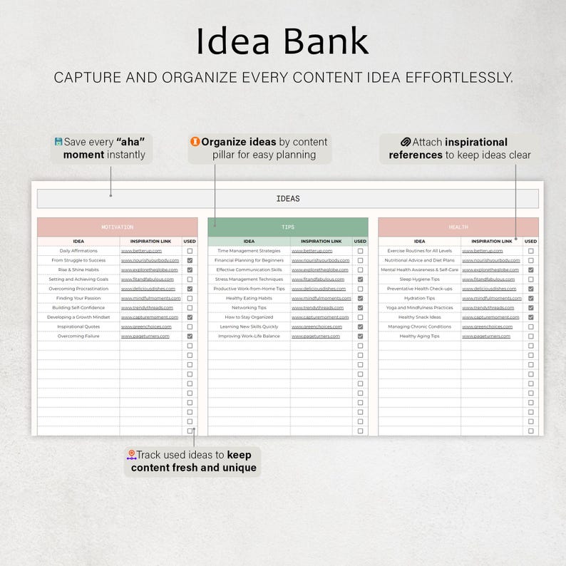 K&ouml;nnte beinhalten: Ein wei&szlig;er Idea Bank-Planer mit dem Titel "Idea Bank" oben. Der Planer dient dazu, Content-Ideen zu erfassen und zu organisieren. Er enth&auml;lt Abschnitte f&uuml;r Ideen, Inspirationslinks und ein Kontrollk&auml;stchen "verwendet". Der Text "CAPTURE AND ORGANIZE EVERY CONTENT IDEA EFFORTLESSLY" ist ebenfalls sichtbar.