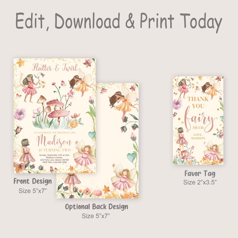 May include: Printable invitation and thank you tag set featuring a fairy theme. The invitation is 5 inches by 7 inches and the thank you tag is 2 inches by 3.5 inches. The design features watercolor illustrations of fairies, flowers, and mushrooms in shades of pink, green, and gold.