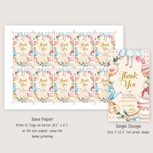 May include: Ten printable thank you tags featuring a watercolour illustration of Alice in Wonderland characters and tea party elements. The tags are designed for a first birthday party and include the text "Thank You for making my birthday ONEDERFUL".