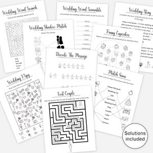 May include: A set of printable wedding activity pages for guests to complete. The pages include a word search, word scramble, shadow match, decode the message, lost couple maze, funny cupcakes, match game, and a wedding story.