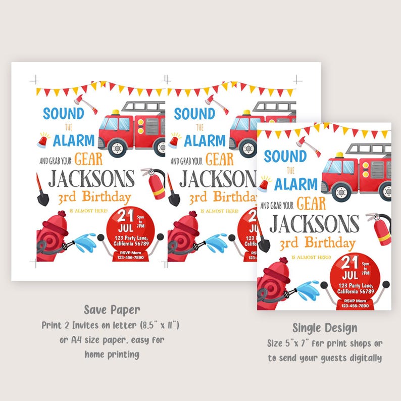 May include: Fire truck birthday party invitation with red, yellow, and blue colors. The invitation says "Sound the Alarm and Grab Your Gear Jacksons 3rd Birthday". The invitation also includes a fire hydrant, a fire truck, and a shovel.