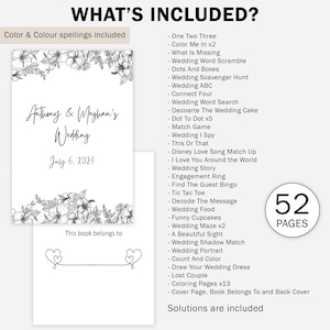 May include: A black and white printable wedding activity book with 52 pages. The cover features a floral design and the text "Anthony & Meghan's Wedding" and "July 6, 2024".