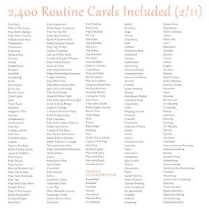 Pu&ograve; includere: Un elenco digitale intitolato 2,400 Routine Cards Included (2/11) che presenta cinque colonne di testo. L'elenco contiene vari nomi di attivit&agrave; come Tea Party, Play In The Snow, Ballet, Running, Basketball e Baseball, organizzati per categorie.