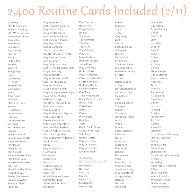Pu&ograve; includere: Un elenco digitale intitolato 2,400 Routine Cards Included (2/11) che presenta cinque colonne di testo. L'elenco contiene vari nomi di attivit&agrave; come Tea Party, Play In The Snow, Ballet, Running, Basketball e Baseball, organizzati per categorie.