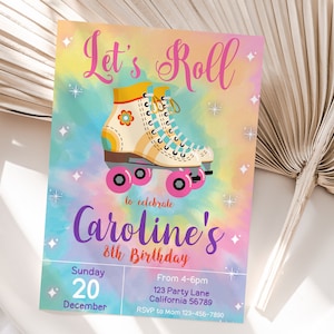 Roller Skate Party Invitation Tie Die Roller Skate Birthday Invitation Roller Skating Party Invitation Girl EDITABLE instant Digital R01