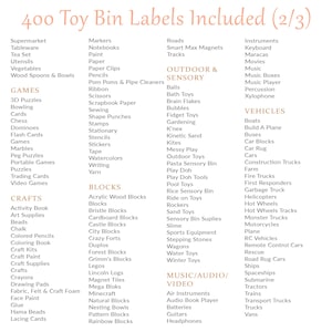 May include: A list of 400 toy bin labels, including categories like crafts, games, and vehicles. The labels are organized alphabetically and are designed to help organize toys. The text is in a soft, neutral color.