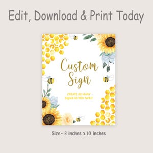 Bee Custom Sign First Bee Day Party Sign Bee Birthday Sign 1st Bee Day Decorations Bee Decor Party Sayings Text EDITABLE Instant Digital B03 image 2