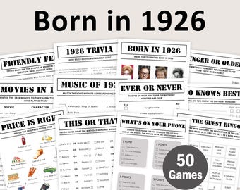 May include: A collection of printable party games with the title "Born in 1926". The games include trivia, bingo, and "This or That" questions. The image features a "50 Games" graphic.