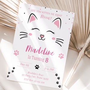 Editable Kitten Birthday Party Invitation Template Cute Cat Girl Bday Invite Are You Kitten Me Right Meow Baby Pink Girl Instant Digital K01