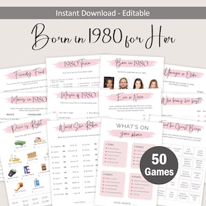 May include: A set of 10 printable party games for a 40th birthday party. The games are pink and white with a pink brushstroke design. The games include "Friendly Fend", "Movies in 1980", "Price is Right", "1980 Trivia", "Music of 1980", "Would She Rather", "Born in 1980", "Ever or Never", "Younger or Older", "Who Knows Her Best?", "What's on Your Phone", and "Find the Guest Bingo".