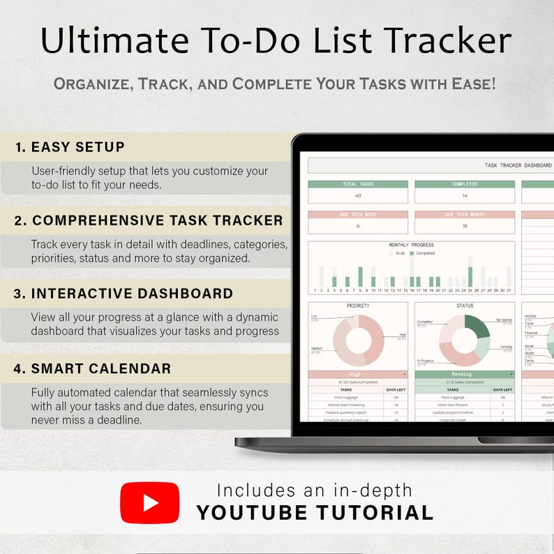 May include: A laptop screen displaying a to-do list tracker interface. The screen shows task management features, including an interactive dashboard, smart calendar, and comprehensive task tracking. The text reads "Ultimate To-Do List Tracker" and "Includes an in-depth YOUTUBE TUTORIAL."