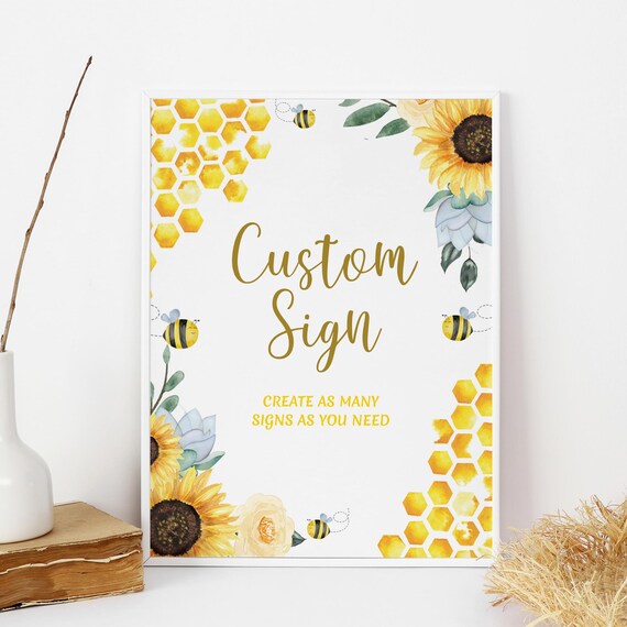 Bee Custom Sign First Bee Day Party Sign Bee Birthday Sign 1st Bee Day Decorations Bee Decor Party Sayings Text EDITABLE Instant Digital B03