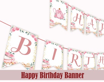 Banner di compleanno per tea party, decorazione par-tè, tazza da tè Bunting, decorazione partea dell’ora del tè, bandiera per festa di buon compleanno, ghirlanda floreale, stampabile T01