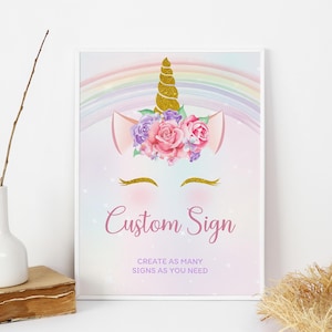 Unicorn Custom Sign Unicorn Birthday Party Sign Rainbow Decor Unicorn Girl Decorations Unicorn Custom Text EDITABLE Digital Instant U01