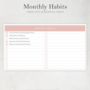 May include: A printable planner page with the title "Monthly Habits" and the text "Track up to 26 Monthly Habits." The planner includes checkboxes for tracking habits such as financial planning, goal setting, and self-care.