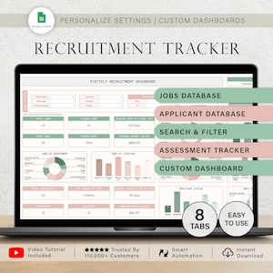 May include: A laptop screen showing a recruitment tracker dashboard with data visualisation. The dashboard includes sections for jobs, applicants, and assessment tracking. Text on the screen includes "Jobs Database," "Applicant Database," and "Custom Dashboard." The image also includes the text "8 Tabs" and "Easy to Use."