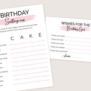 May include: A printable birthday party game with a pink and white colour scheme. The game is called "Scattergories" and players must fill in answers for each category that start with each letter in the word "CAKE". There is also a separate card with a pink and white colour scheme that says "Wishes for the Birthday Girl" with lines for writing wishes.