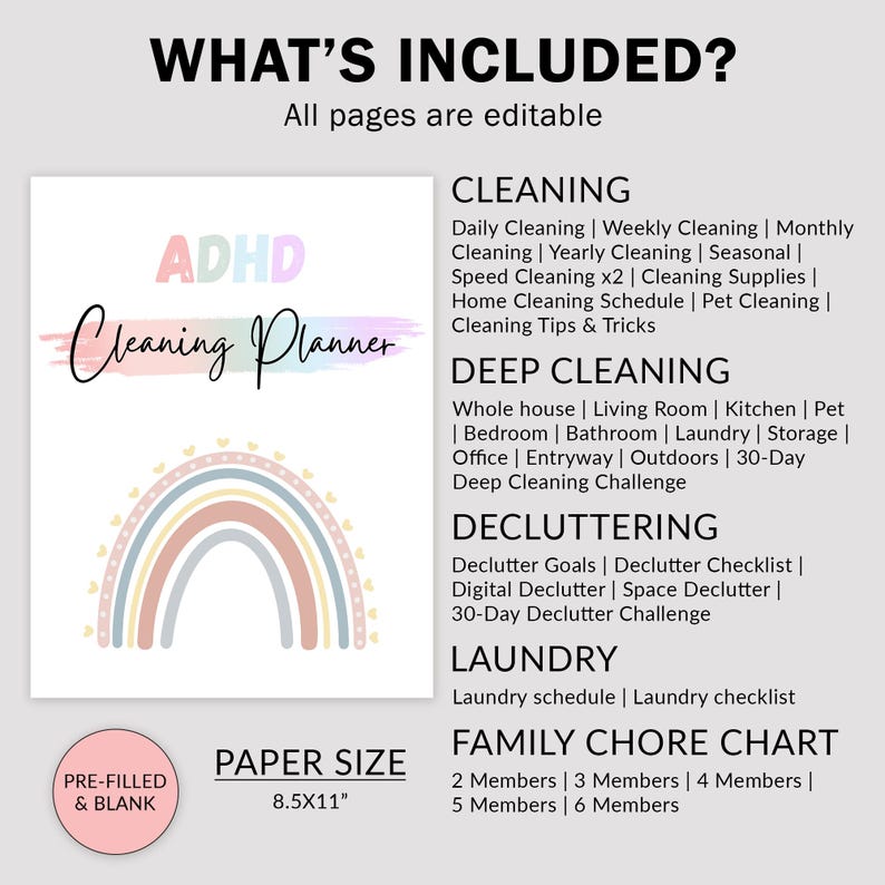 May include: ADHD Cleaning Planner with a pastel rainbow design. Includes sections for cleaning, decluttering, and family chore charts. The paper size is 8.5x11 inches. The planner is pre-filled and blank.