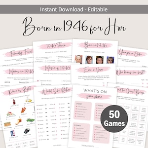May include: A collection of printable party games with a pink and white color scheme, designed for a birthday celebration. The games include trivia, bingo, and 'Would She Rather' questions, with the text 'Born in 1946 for Her' at the top. The image also includes the text '50 Games'.