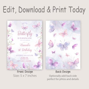 May include: A printable invitation for a first birthday party with a butterfly theme. The front of the invitation features a watercolor butterfly with pink and purple accents, surrounded by flowers and greenery. The text reads "Our Little Butterfly is Turning One." The back of the invitation features a watercolor background with butterflies in shades of pink and purple. The invitation is 5 inches by 7 inches.