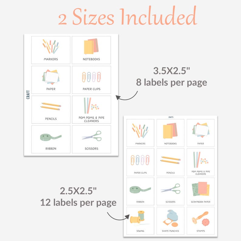 May include: Two sheets of craft labels with illustrations of craft supplies. The labels are in two sizes: 3.5x2.5 inches with 8 labels per page and 2.5x2.5 inches with 12 labels per page. The text "2 Sizes Included" is at the top.