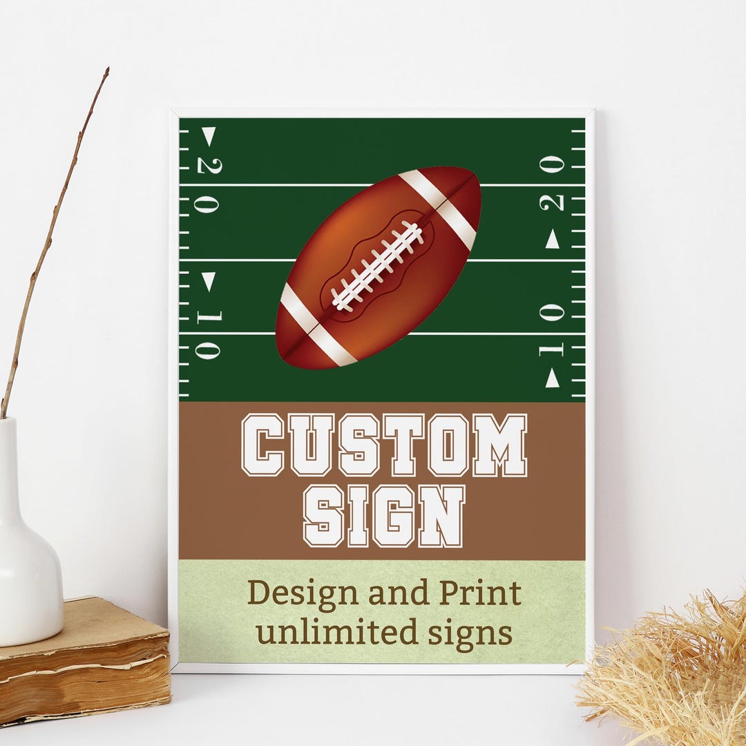 Football Custom Sign Football Party Signs First Year Down Birthday Sign ...