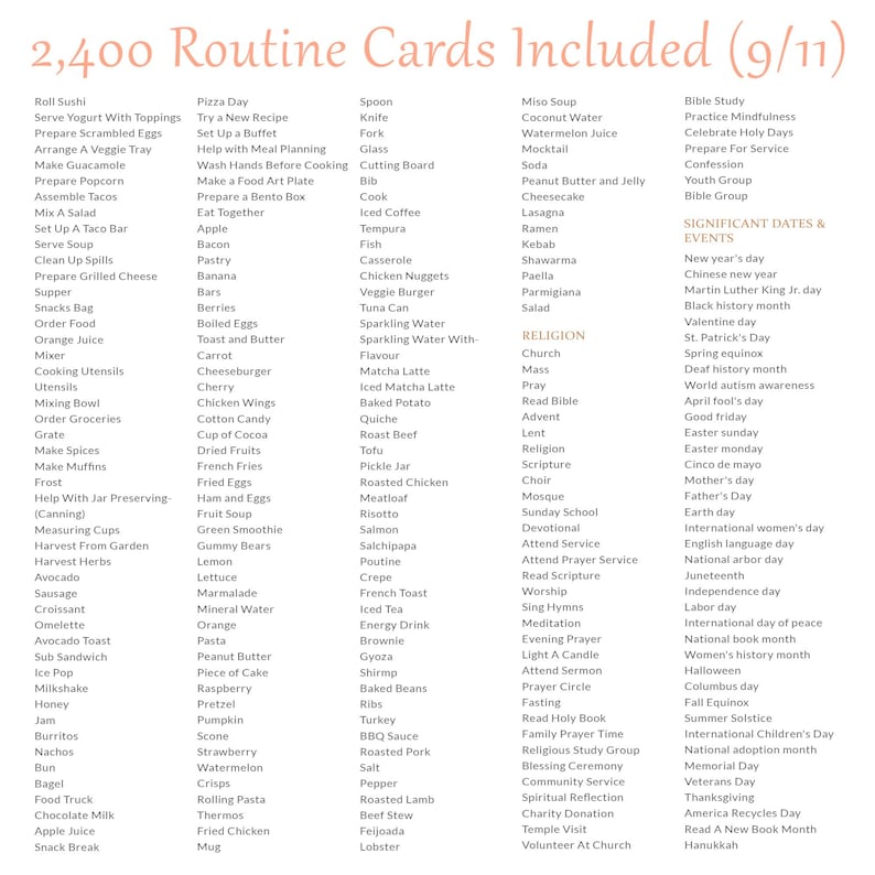Pu&ograve; includere: Un elenco digitale intitolato 2,400 Routine Cards Included (9/11) che presenta colonne di testo organizzate per categorie come alimenti, attivit&agrave; in cucina, attivit&agrave; religiose e date ed eventi significativi in un carattere marrone chiaro.