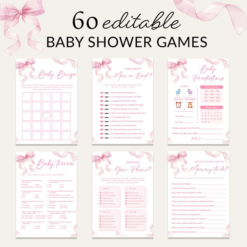 May include: A set of 60 editable baby shower games with a pink and white theme. The games include Baby Bingo, Baby Predictions, Baby Trivia, and more. Each game card features a pink bow and ribbon design.