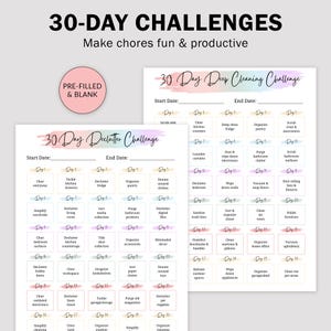 May include: Two printable 30-day challenge checklists. One is for deep cleaning, the other for decluttering. Each checklist has a pink header and a grid of tasks to complete. The text "PRE-FILLED & BLANK" is in a pink circle.