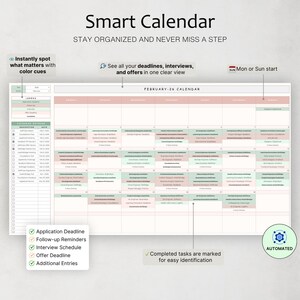 May include: A Smart Calendar with the text "Smart Calendar" and "Stay Organized and Never Miss a Step". The calendar shows the month of February with color-coded entries and the text "See all your deadlines, interviews, and offers in one clear view".