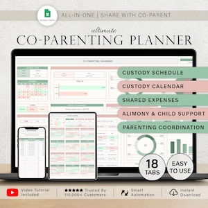 May include: A laptop, tablet, and smartphone display a co-parenting planner interface. The screen shows a calendar and financial tracking tools. Text includes "Custody Schedule," "Shared Expenses," and "Parenting Coordination." The planner has 18 tabs and is easy to use.