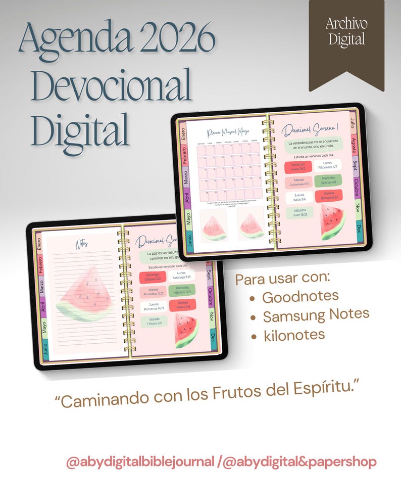 May include: Digital devotional agenda for 2026, featuring a pink and gold design with watermelon illustrations. Includes calendar pages and note sections. The text reads "Agenda 2026 Devocional Digital" and "Caminando con los Frutos del Esp&iacute;ritu."