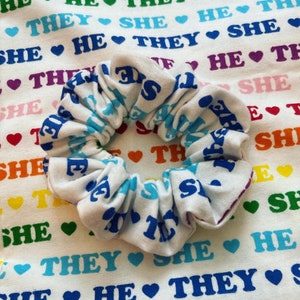 PRONOUNS Scrunchie - Pride Month - LGBTQIA - Trans Pride - He She They - Rainbow Scrunchie - Jumbo Scrunchie