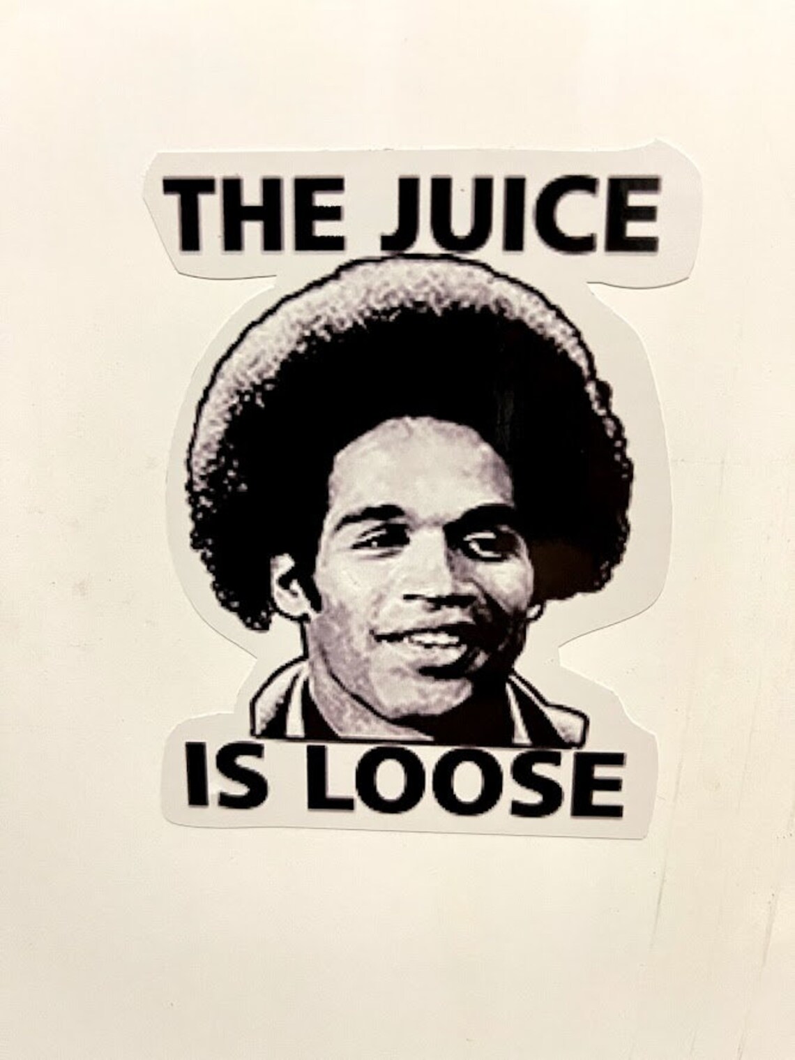 The Juice Is Loose Sticker OJ Simpson Computer Sticker OJ | Etsy