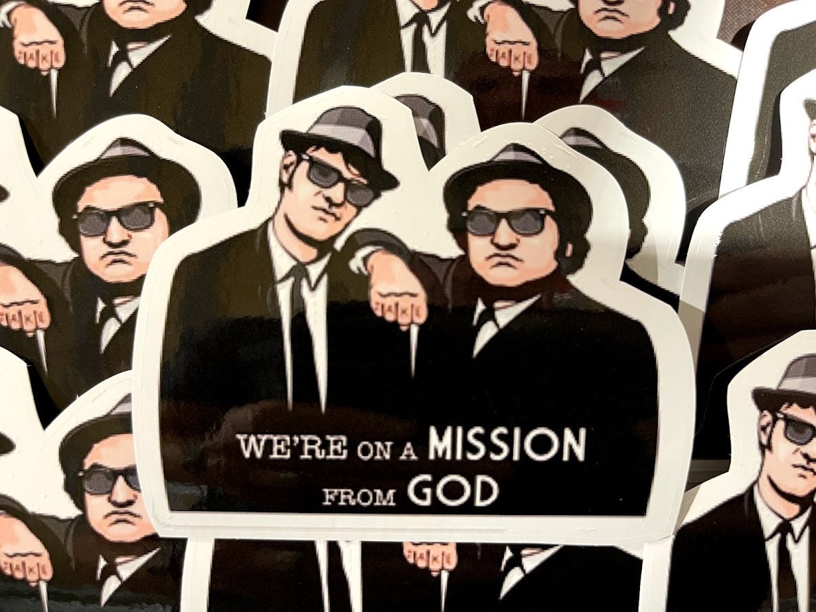 We're on a Mission From God Sticker Blues Brothers Sticker | Etsy