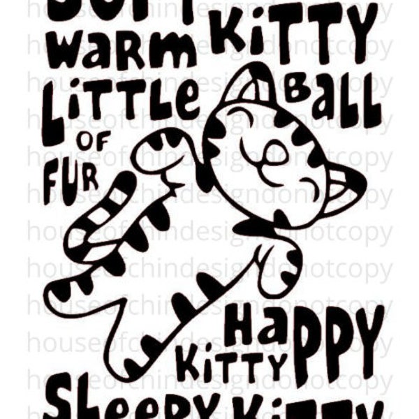 Soft Kitty Warm Kitty SVG