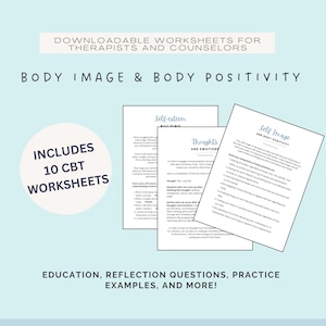 Body Positivity & Acceptance, Improving Body Image, Self-Esteem Building CBT Worksheets, Individual and Group Therapy, Counseling Resource