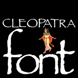 May include: Black background with the words "CLEOPATRA Font" in white, stylized lettering. A graphic of Cleopatra in traditional attire is in the center. The font is designed to evoke an ancient Egyptian aesthetic.