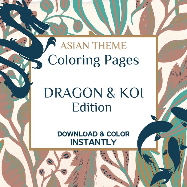 Asian Theme Coloring Book / Instant Download 15 PDF pages - Dragon & Koi Fish Edition
