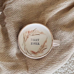 Handmade Ceramic Mug – Rustic Stoneware with “Best Ever” Message, Custom Phrase Pottery, Personalized Pottery, Gift Ideas for Her for Bestie