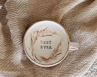 Handmade Ceramic Mug – Rustic Stoneware with “Best Ever” Message, Custom Phrase Pottery, Personalized Pottery, Gift Ideas for Her for Bestie
