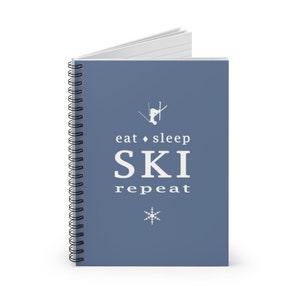 Spiral Notebook - Eat Sleep SKI Repeat blue, Back to School Gifts, Skiing Gifts
