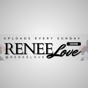 May include: Banner image with the text "UPLOADS EVERY SUNDAY" and "RENEE Love @RENEELOVE". The word "SUBSCRIBE" is in a black button. The image features a woman with long dark hair.