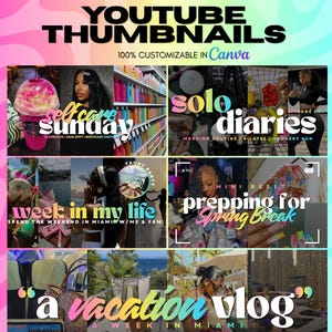 Peut inclure: Graphique coloré présentant cinq modèles de vignettes YouTube. Le design comprend le texte "5 YOUTUBE THUMBNAILS" et "100% CUSTOMIZABLE IN Canva". Les vignettes présentent des thèmes tels que "Selfcare Sunday" et "A Vacation Vlog", avec des images de style de vie.
