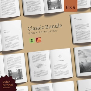 Pode incluir: Uma coleção de modelos de livros abertos com o texto Classic Bundle BOOK TEMPLATES e 6x9. Os layouts incluem várias páginas com texto preto, títulos de capítulos e fotografias de paisagens em preto e branco. Uma estrela escura exibe o texto video tutorial INCLUDED.