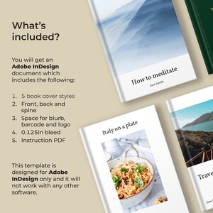 May include: Five book cover templates for Adobe InDesign. The covers feature a variety of designs, including a mountain range, a plate of pasta, and a landscape. The text on the covers includes "How to meditate", "Italy on a plate", and "Travel".