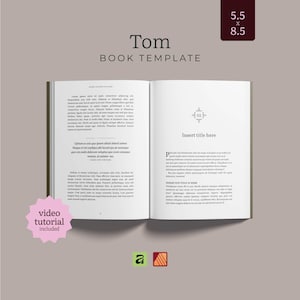 May include: An open book template titled Tom with 5.5 x 8.5 inch dimensions. The pages feature black text on a white background with a chapter heading and placeholder content. A pink starburst graphic states video tutorial included.