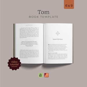 May include: An open book template titled Tom with 6x9 dimensions. The pages feature black text on a white background with placeholder sections for chapter titles and body content. A dark brown star-shaped badge indicates a video tutorial is included.