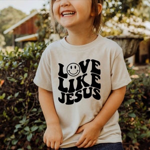 Love Like Jesus Shirt, Faith Shirt for Toddler, Religious Shirt for Girls, Christian Baby,Jesus Christmas Kids Shirts,Toddler Christian